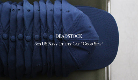 DEADSTOCK】80s US Navy Utility Cap "Good Size＂シルエット、サイズともに抜群のミリタリーキャップ。