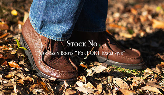 【Stock No】Moccasin Boots "For FORT Exclusive” 2023.11.18(sat)Release!!!