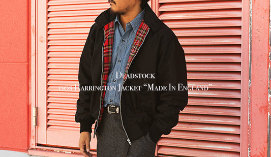 【DEADSTOCK】 00s Harrington Jacket “Made In England”を今週末にリリースいたします。