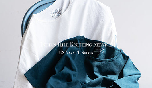 【Indian Hill Knitting Service / インディアン ヒル ニッティング サービス 】US Naval T-Shirts.今週末にリリースとなります。