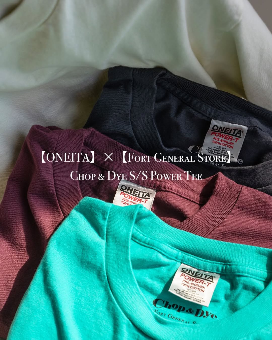 【ONEITA】×【Fort General Store】Chop &Dye S/S Teeを5月9日（土）よりリリース致します。
