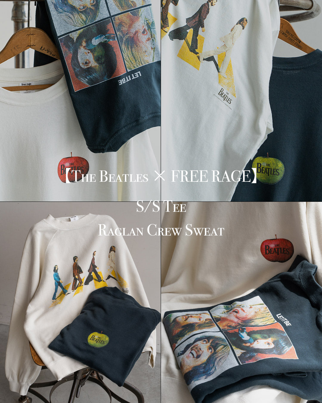 『予約販売』【The Beatles × free rage】S/S Tee / Raglan Crew Sweat