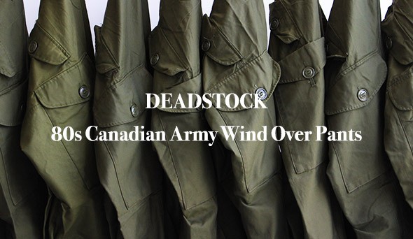DEADSTOCK】80s Canadian Army Wind Over Pants.久々に見つかった希少 