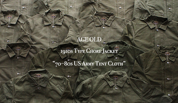 【AGE OLD】1910s Type Chore Jacket ”70−80s US Army Tent 
