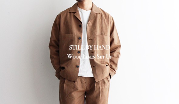 STILL BY HAND / スティル バイ ハンド】Wool Linen Coverall Jacket 